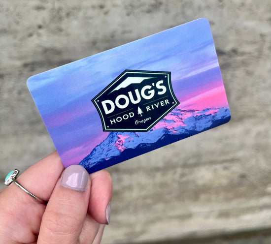 Doug's Hood River E-Gift-Card